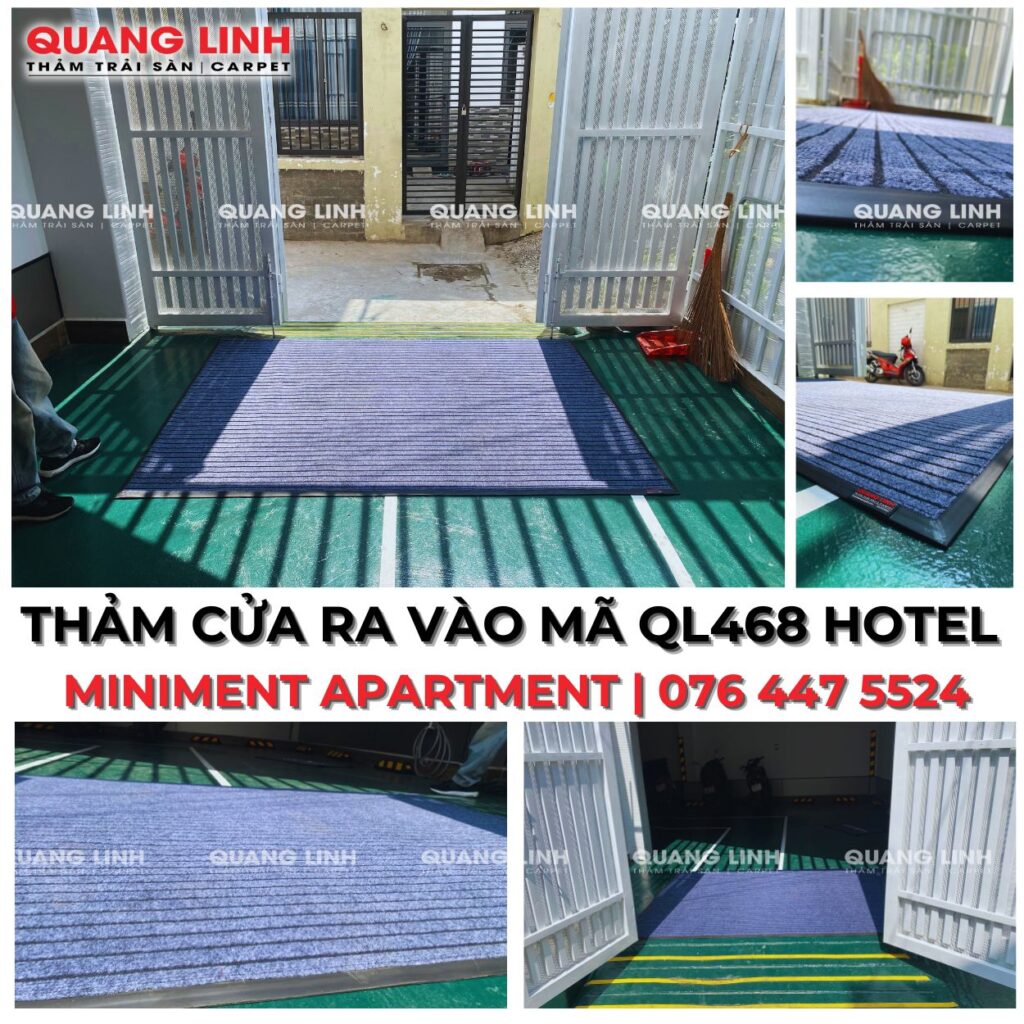 THẢM CỬA RA VÀO MÃ QL468 HOTEL MINIMENT APARTMENT | 076 447 5524