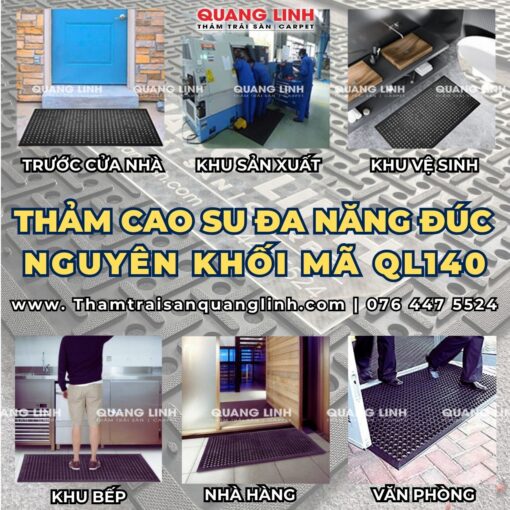 Thảm cao su đa năng mã QL140 chịu lực, chịu dầu cho nhà bếp, khu vệ sinh, nhà hàng, khu sản xuất