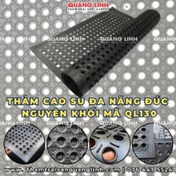 Thảm Cao Su QL130 – Thảm Chống Trượt Có Lỗ Thoát Nước 10 Thảm cao su đa năng chịu lực chịu dầu mỡ có rãnh thoát nước chống trượt